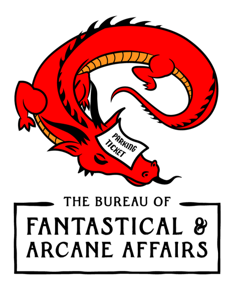 The Bureau of Fantastical & Arcane Affairs | Hip Flask Games Logo of the Bureau of Fantastical & Arcane Affairs by Hip Flask Games. Shows a sleeping dragon with a parking ticket.